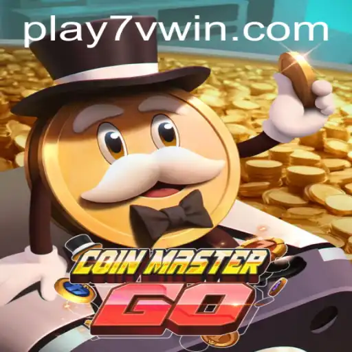 Discover the Thrilling World of CoinMasterGO and Unleash the Power of 7VWIN