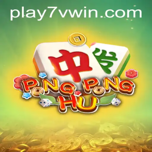 PONGPONGHU: A Fresh Twist on Modern Gaming with 7VWIN