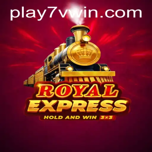 Exciting Journey through 'Royal Express' with Code 7VWIN