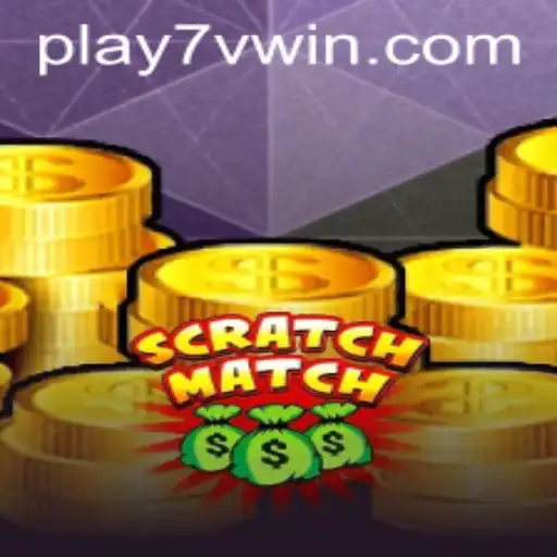Unraveling the Magic of ScratchMatch: A Thrilling New Game in the World of 7VWIN